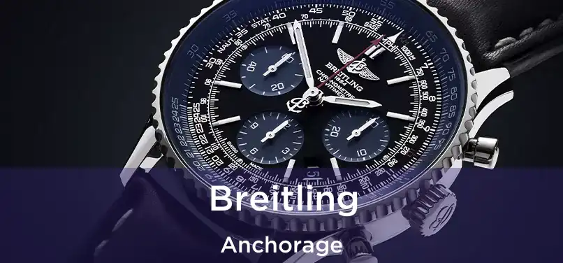 Breitling Anchorage