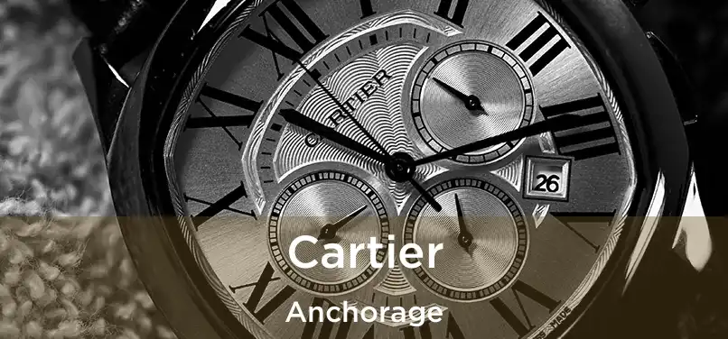 Cartier Anchorage
