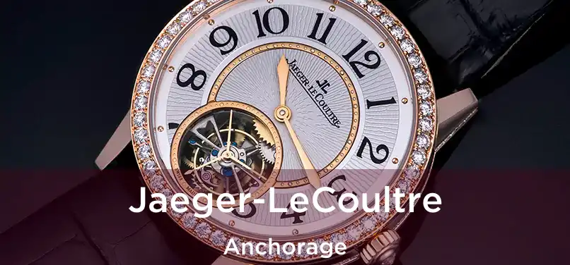 Jaeger-LeCoultre Anchorage
