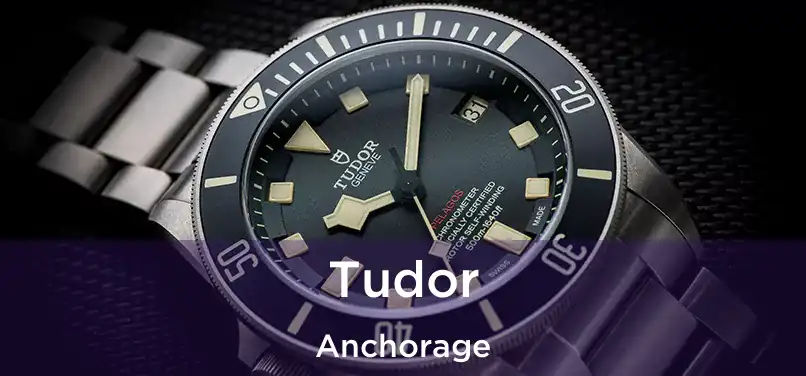 Tudor Anchorage